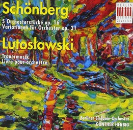 Cinq pièces pour orchestre, op. 16 / Arnold Schoenberg | Schonberg, Arnold. Compositeur
