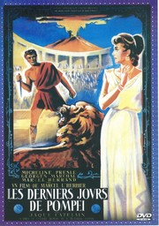 Les Derniers jours de Pompeï / un film de Marcel L'Herbier | L'Herbier, Marcel. Monteur. Scénariste