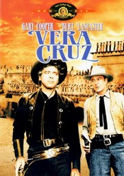 Vera Cruz / directed by Robert Aldrich | Aldrich, Robert (1918-1983). Monteur