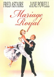 Mariage royal = Royal wedding / réalisé par Stanley Donen | Donen, Stanley (1924 - ....). Monteur
