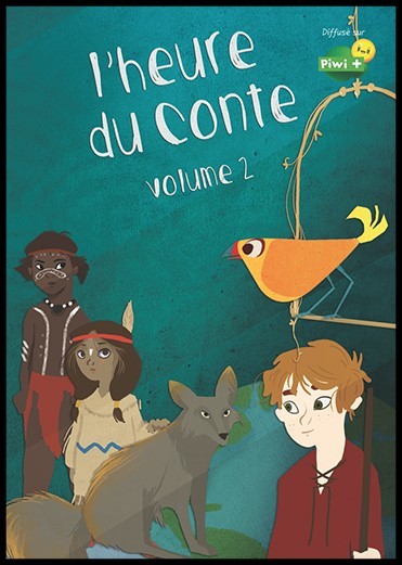 L'Heure du conte - vol.2 / une série créée par Emmanuelle Reyss et Mathilde Menet | Reyss, Emmanuelle. Monteur. Instigateur