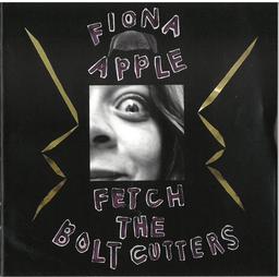 Fetch the bolt cutters / Fiona Apple | Apple, Fiona. Chanteur