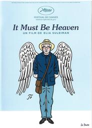 It must be heaven / réalisé par Elia Suleiman | Suleiman, Elia. Monteur. Scénariste. Acteur