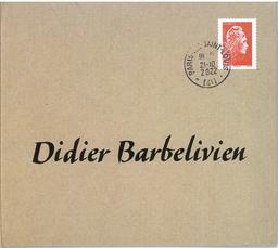 Didier Barbelivien / Didier Barbelivien | Barbelivien, Didier. Chanteur