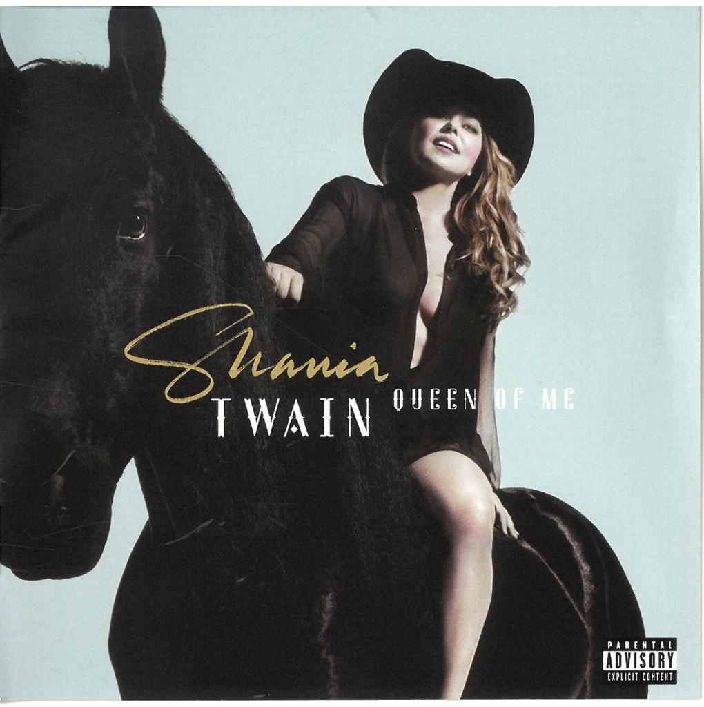 Queen of me / Shania Twain | 
