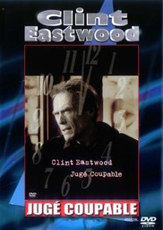 Jugé coupable = True crime / réalisateur de film interpréte, Clint Eastwood | Eastwood, Clint. Monteur. Interprète. Interprète